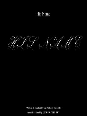 cover image of His Name  H I S  N a M E